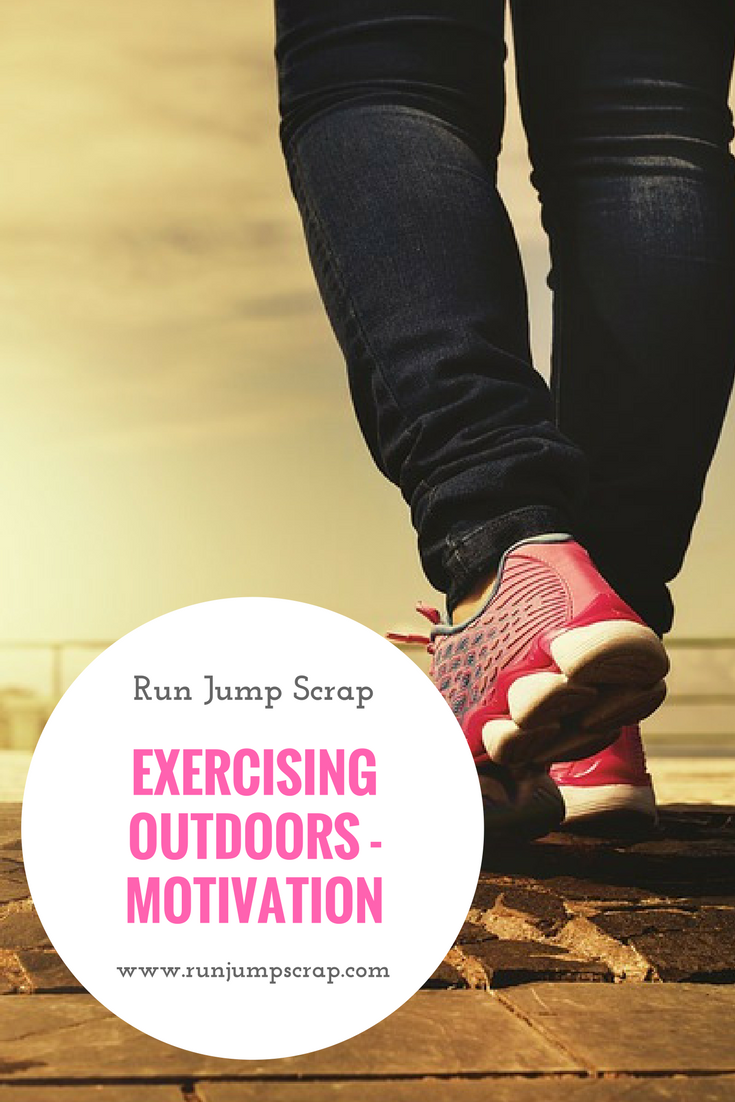 Exercising Outdoors – Motivation