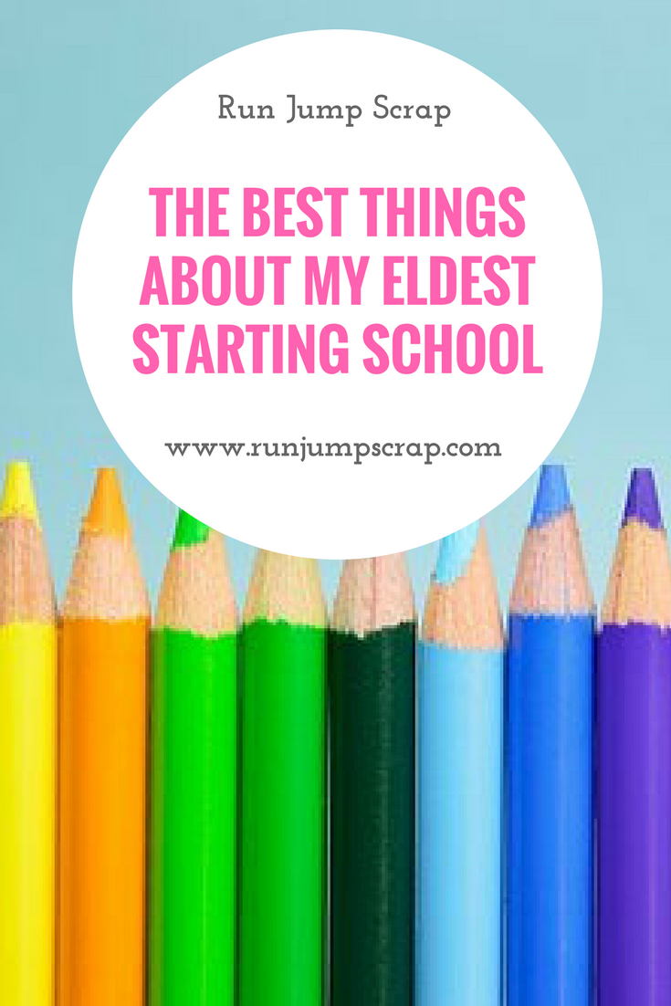 the best things about my eldest starting school