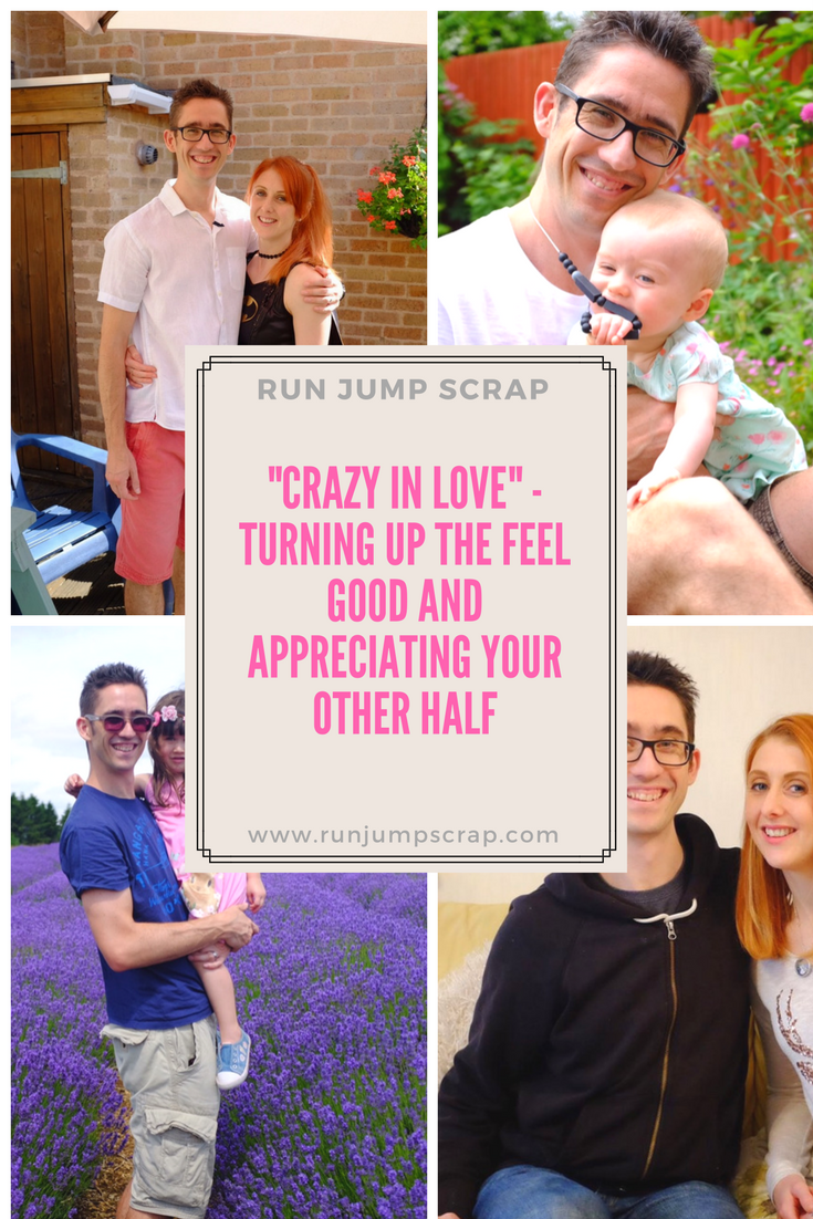 “Crazy In Love” – Turning up The Feel Good and Appreciating Your Other Half