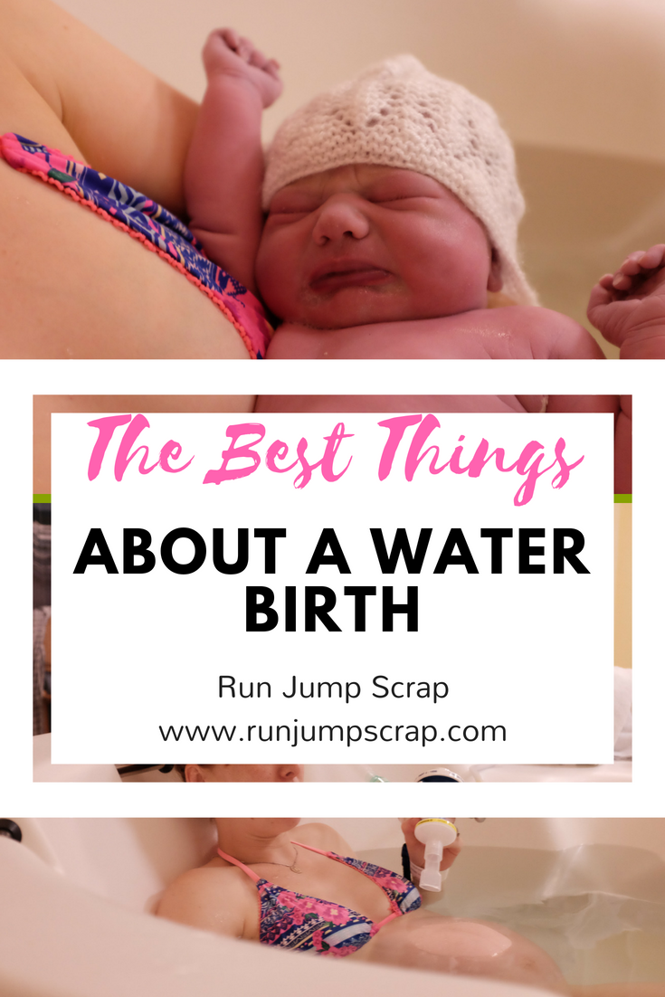 the best things about a water birth