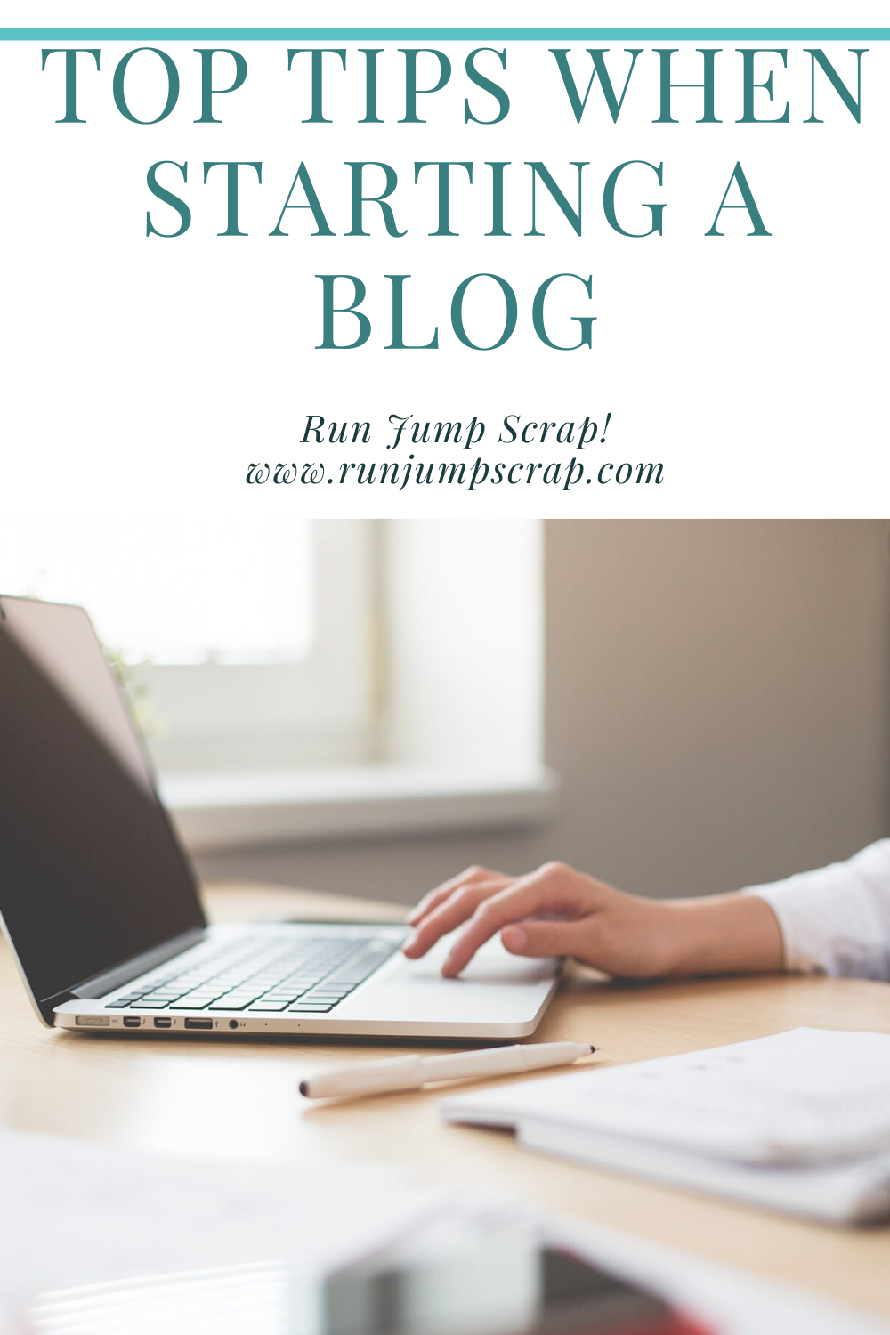 top tips when starting a blog