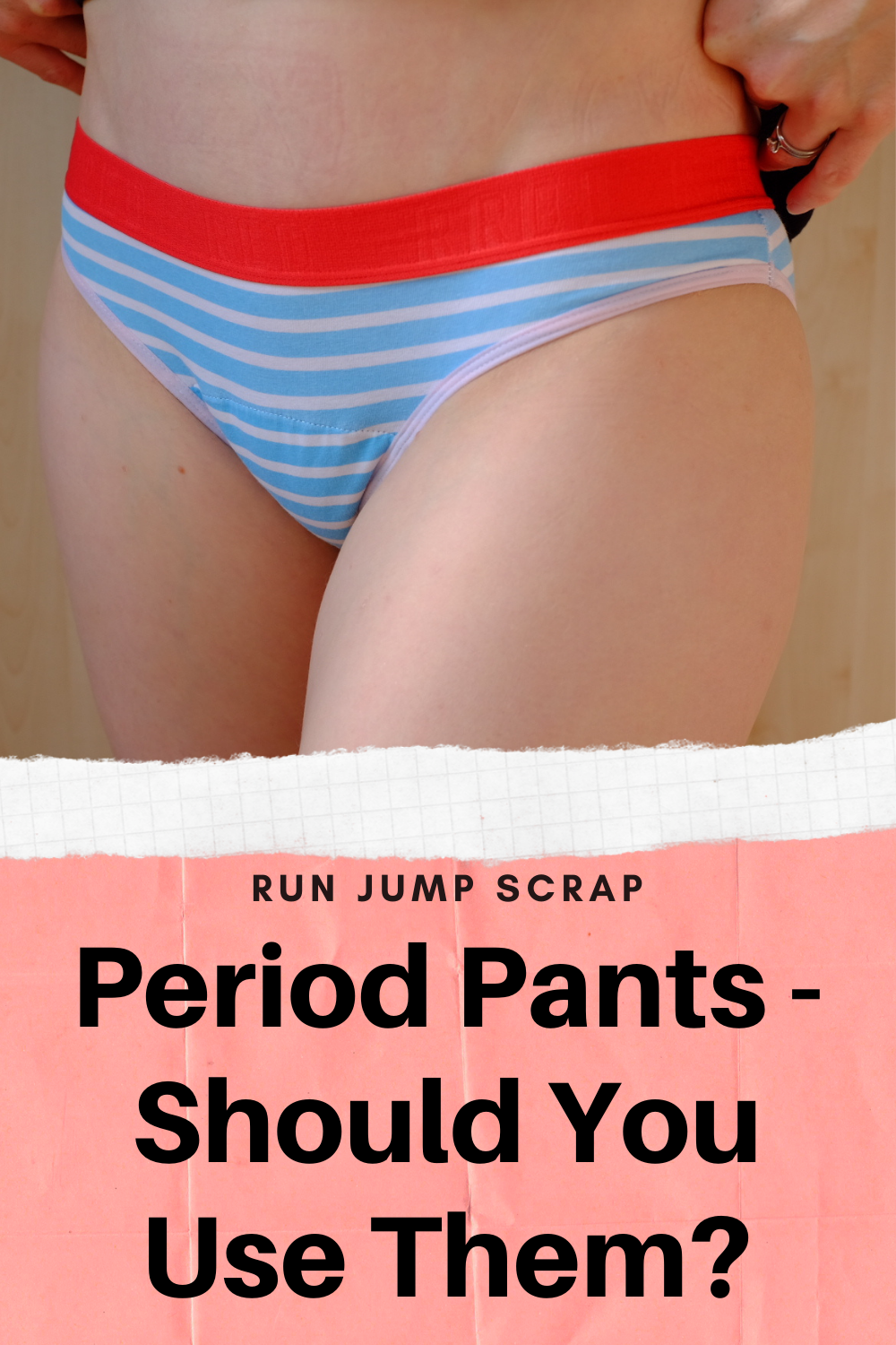 Period Pants should you use them