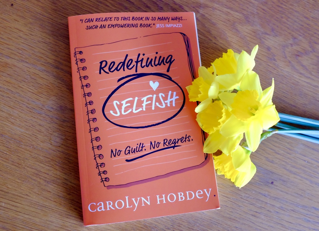 Redefining SELFISH Book by Carolyn Hobdey